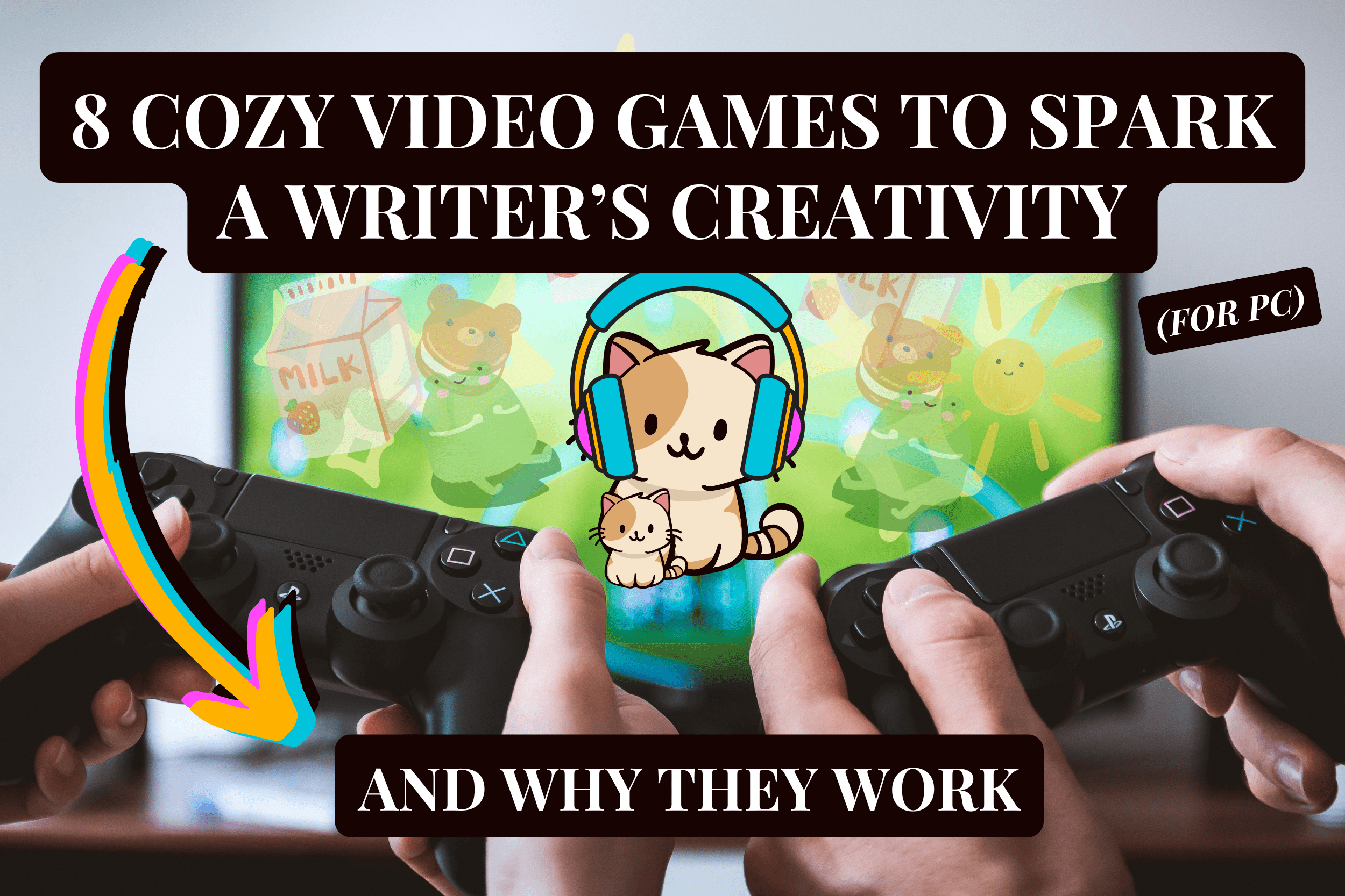 8 Cozy Video Games For Creativity